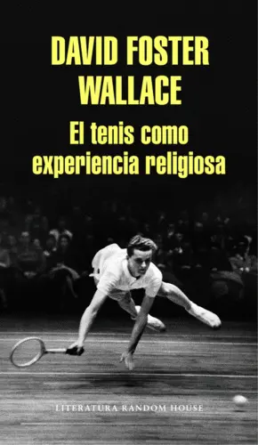 El Tenis Como Experiencia Religiosa