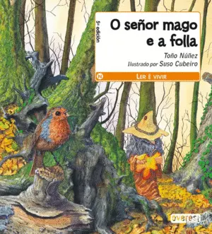 O SEÑOR MAGO E A FOLLA