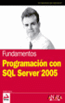 PROGRAMACIÓN CON SQL SERVER 2005