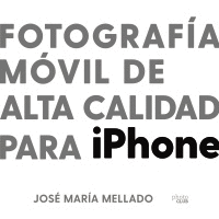 FOTOGRAFÍA MÓVIL DE ALTA CALIDAD PARA IPHONE