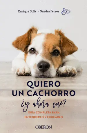 Quiero un Cachorro, ¿Y Ahora Que?