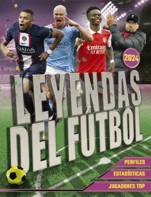 Leyendas del Futbol. Edicion 2024
