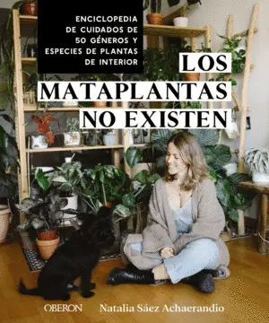 Los Mataplantas no Existen