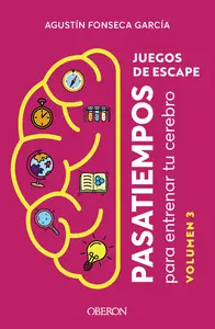 Juegos de Escape. Volumen 3