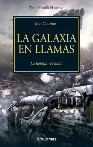 Warhammer The Horus Heresy Nº 03/54 la Galaxia en Llamas