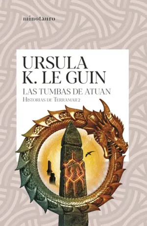 Las Tumbas de Atuan (Historias de Terramar 2)
