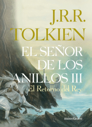EL SEÑOR DE LOS ANILLOS, III. EL RETORNO DEL REY (EDICIÓN INFANTIL)
