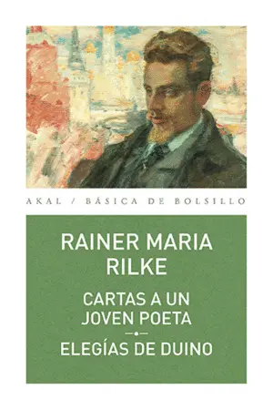Cartas a un Joven Poeta. Elegías de Duino
