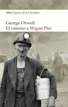 El Camino a Wigan Pier