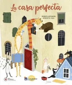 La Casa Perfecta