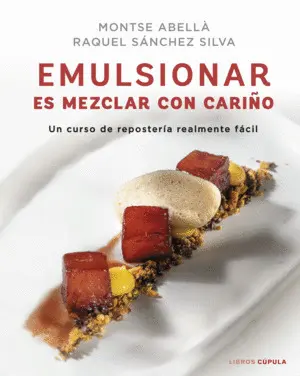 Emulsionar Es Mezclar con Cariño