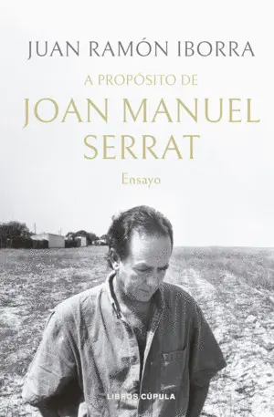 A Proposito de Joan Manuel Serrat