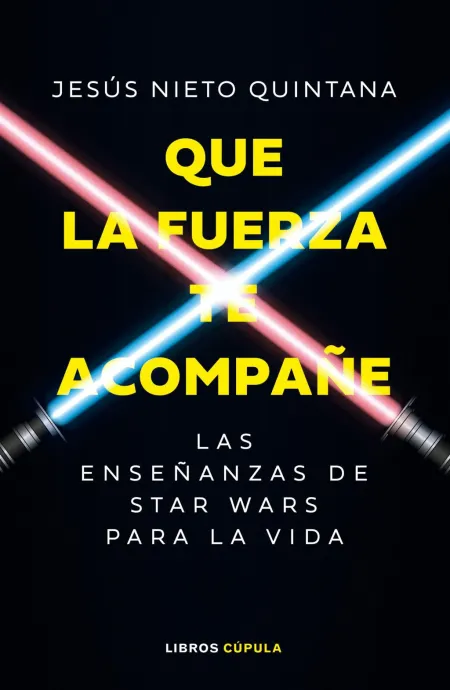 Que la Fuerza te Acompañe