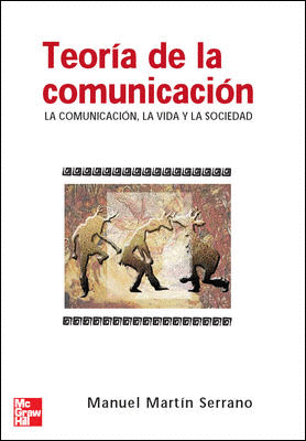 TEORIA DE LA COMUNICACION. LA COMUNICACION. LA VIDA Y LA SOCIEDAD