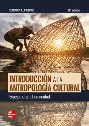 Introducción a la Antropología Cultural. Espejo para la Humanidad