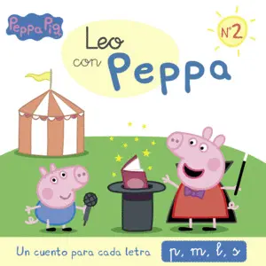 Un Cuento para Cada Letra 2: P, M, L, S (Leo con Peppa Pig 2)