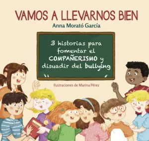 Vamos a Llevarnos Bien