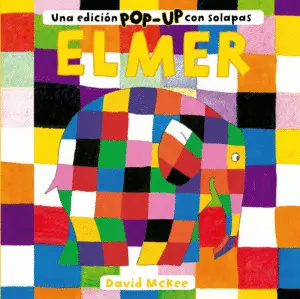 Elmer. Una Edición Pop-Up con Solapas