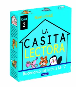 La Casita Lectora. Caja 2 - Reconozco las Letras M-Z (Nivel Inicial)