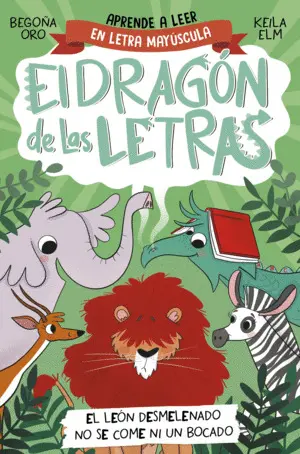 El Dragón de las Letras 2 e. El León Desmelenado no se Come Ni un Bocado