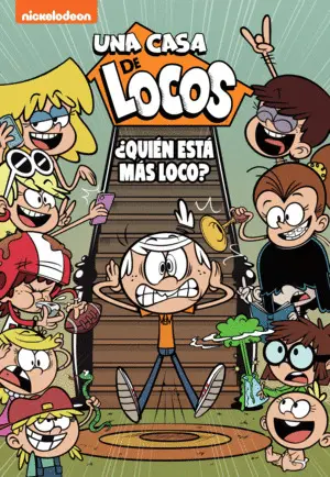 ¿Quien esta Mas Loco? (Una Casa de Locos. Comic 11)
