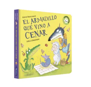 El Armadillo que Vino a Cenar (La Ovejita que Vino a Cenar. Libro de Carton)