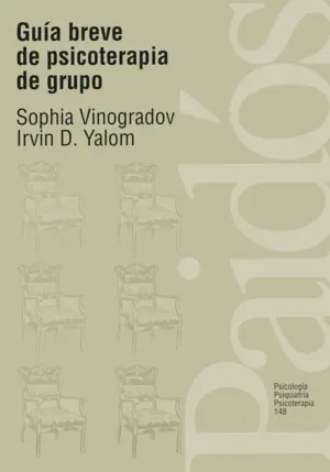 Guía Breve de Psicoterapia de Grupo