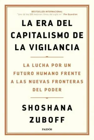 La Era del Capitalismo de la Vigilancia