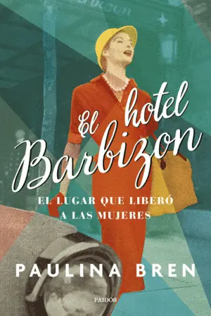 El Hotel Barbizon