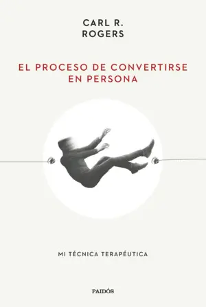 El Proceso de Convertirse en Persona