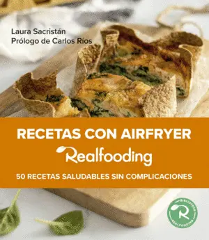 Recetas con Airfryer Realfooding