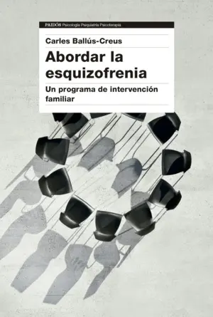 Abordar la Esquizofrenia