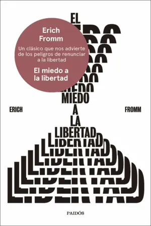 El Miedo a la Libertad