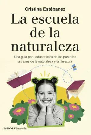 LA ESCUELA DE LA NATURALEZA