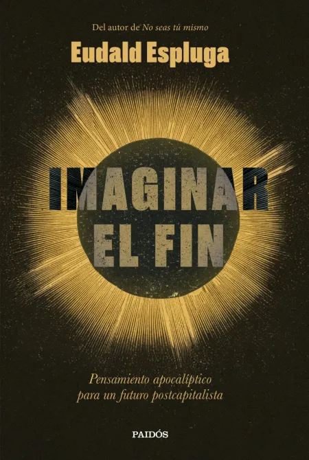 Imaginar el Fin
