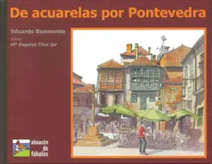 De Acuarelas por Pontevedra