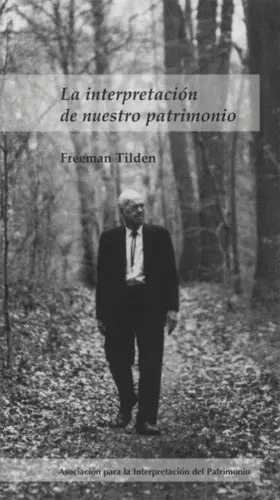 La Interpretación de nuestro Patrimonio