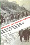 Creyeron que Éramos Rebaño : la Insurrección del Alto Llobregat y la Deportación de Anarquistas a Ca