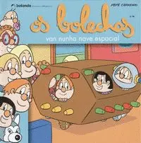 Os Bolechas Van Nunha Nave Espacial