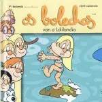 Os Bolechas Van a Lolilandia