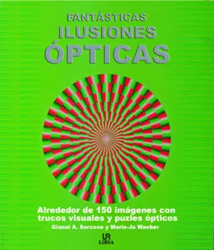 Fantásticas Ilusiones Ópticas