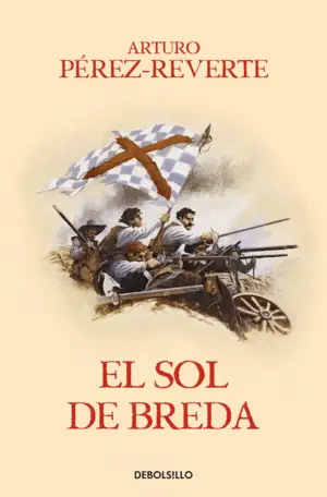 El Sol de Breda (Las Aventuras del Capitán Alatriste 3)
