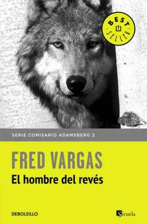 El Hombre del Revés (Comisario Adamsberg 2)