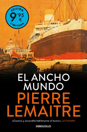 EL ANCHO MUNDO (LOS AÑOS GLORIOSOS 1)