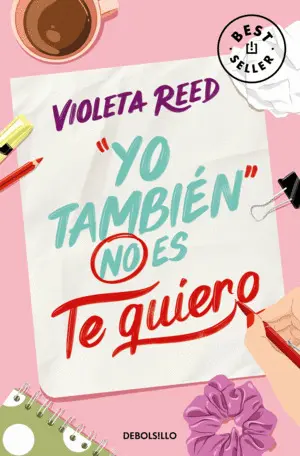 Yo Tambien no Es te Quiero (Quererte 1)