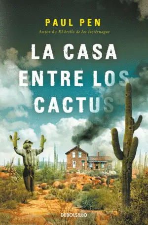 La Casa entre los Cactus