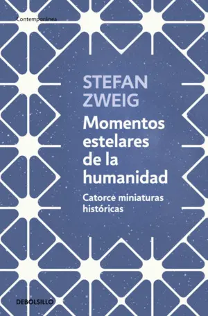 MOMENTOS ESTELARES DE LA HUMANIDAD