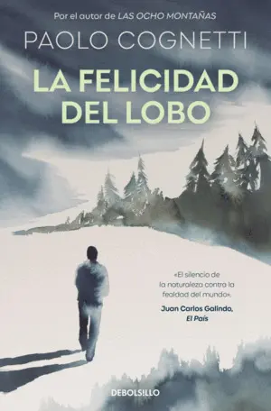 La Felicidad del Lobo