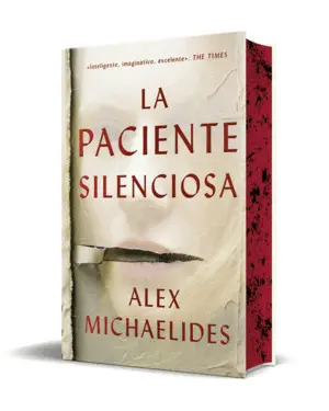 LA PACIENTE SILENCIOSA (CANTOS PINTADOS