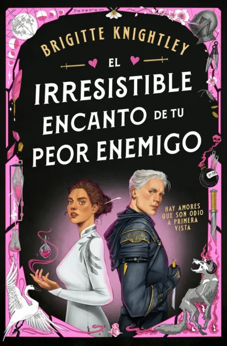 El Irresistible Encanto de tu Peor Enemigo (Queridos Enemigos 1)